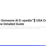 https://doc-travel-info.featureos.app/p/live-talk-to-someone-at-e-xpedia-usa-contact-numbers-the-detailed-guide