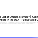 https://doc-travel-info.featureos.app/p/complete-list-of-official_frontier-airlines-contact-numbers-in-the-usa-full-detailed-guide